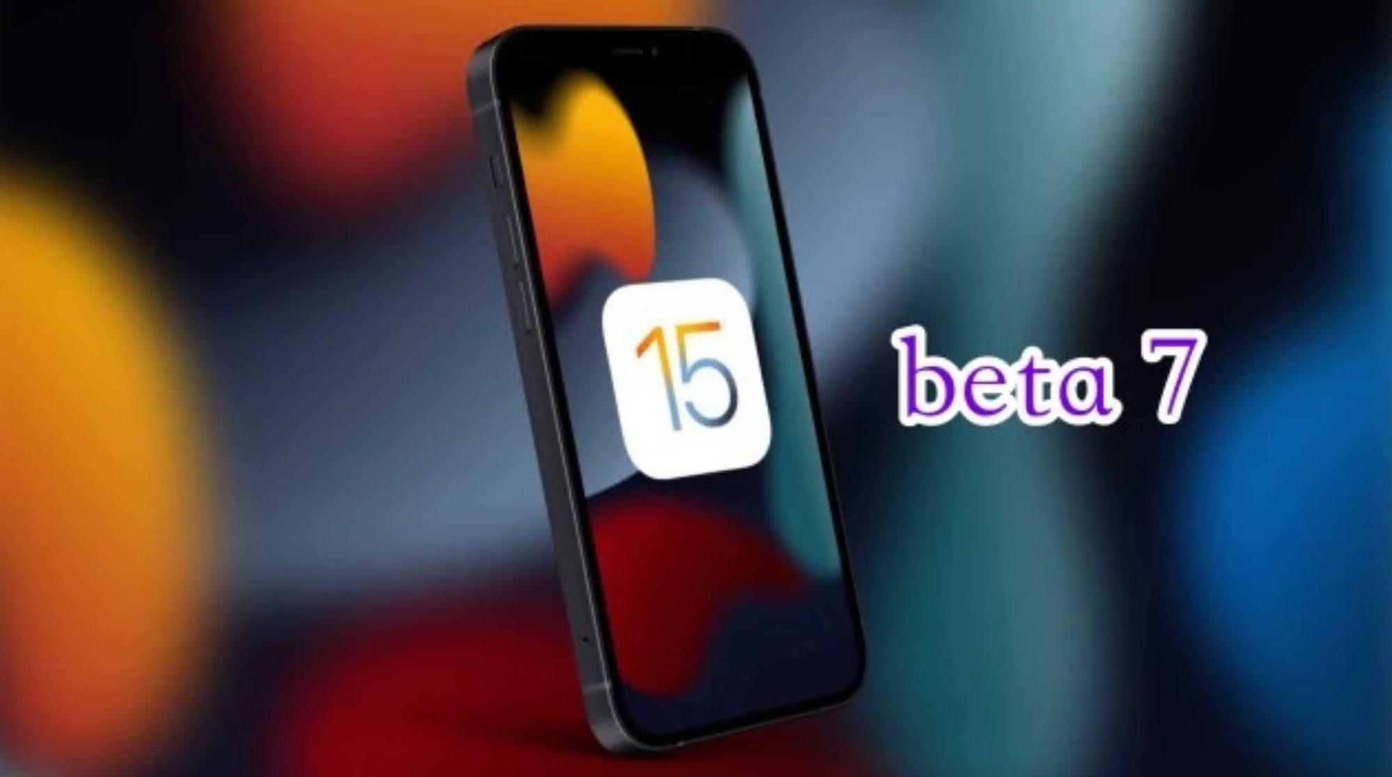 孝感苹果手机维修分享iOS15 Beta7修复了哪些内容 